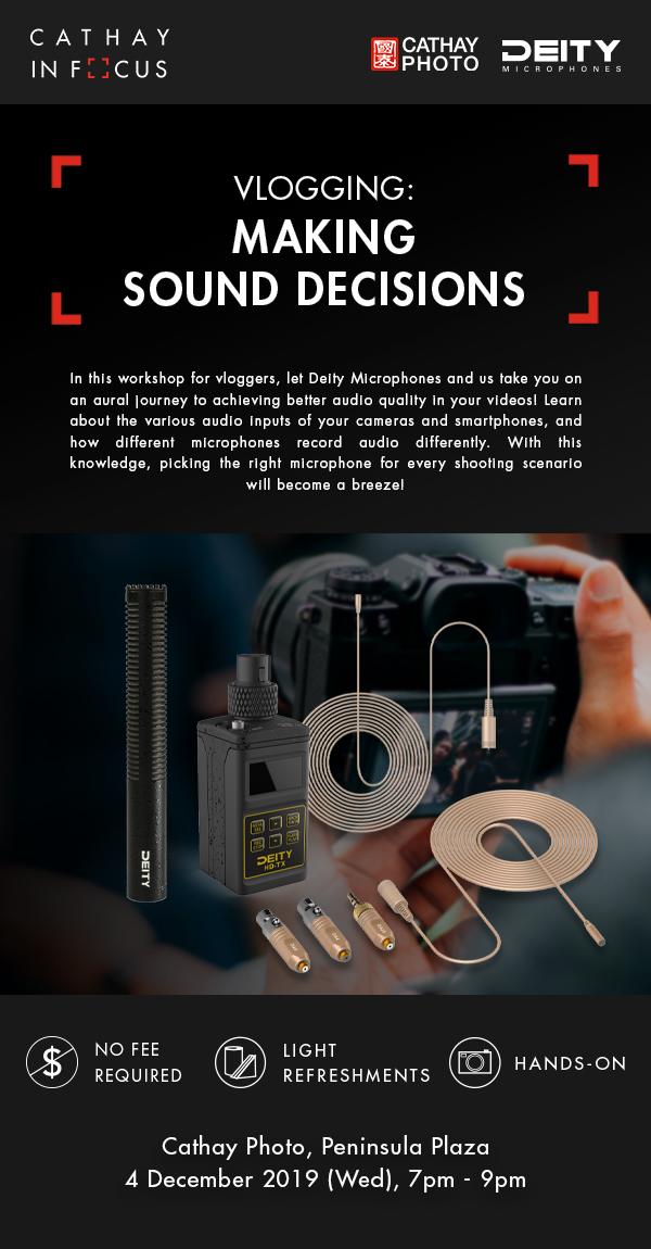 Vlogging: Making Sound Decisions