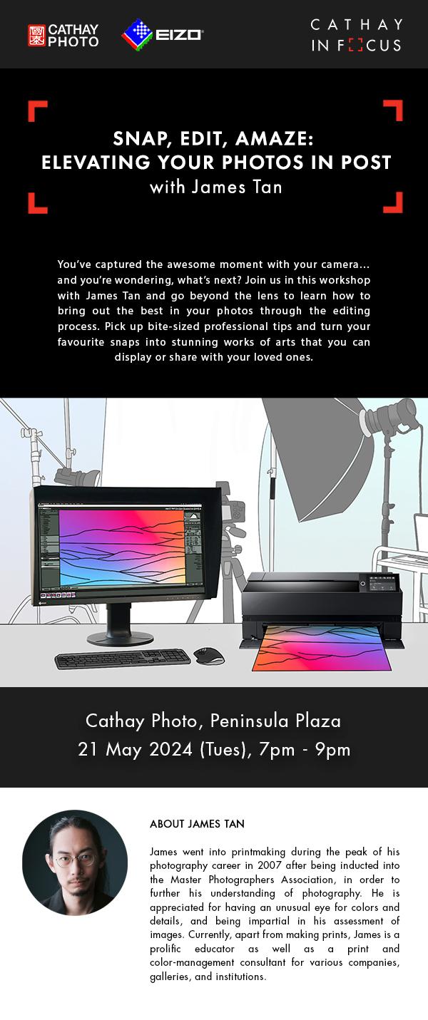 Cathay in Focus: Snap, Edit, Amaze - Elevate Your Photos in Post